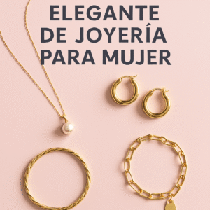Colección Elegante de Joyería para Mujer